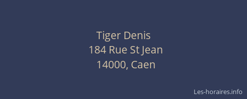 Tiger Denis