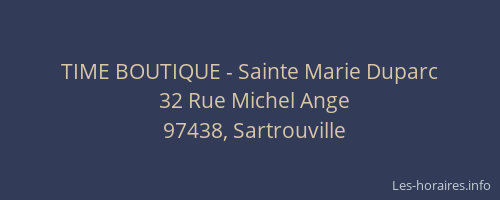 TIME BOUTIQUE - Sainte Marie Duparc