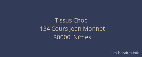 Tissus Choc