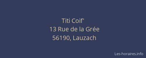 Titi Coif'