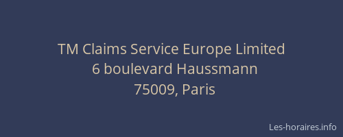 TM Claims Service Europe Limited