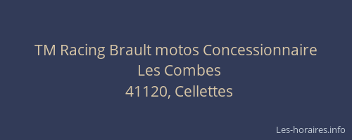 TM Racing Brault motos Concessionnaire