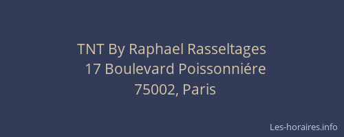 TNT By Raphael Rasseltages