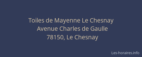 Toiles de Mayenne Le Chesnay