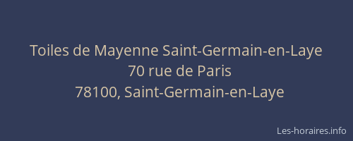 Toiles de Mayenne Saint-Germain-en-Laye