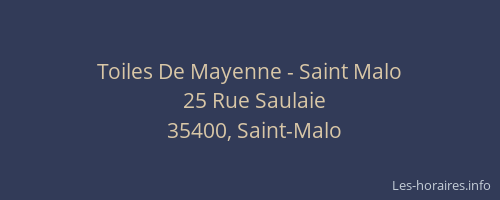 Toiles De Mayenne - Saint Malo