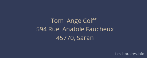 Tom  Ange Coiff