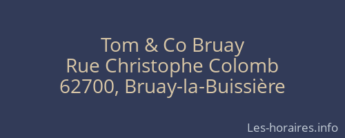 Tom & Co Bruay