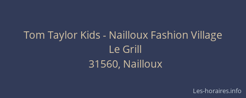 Tom Taylor Kids - Nailloux Fashion Village