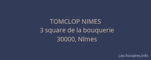 TOMCLOP NIMES