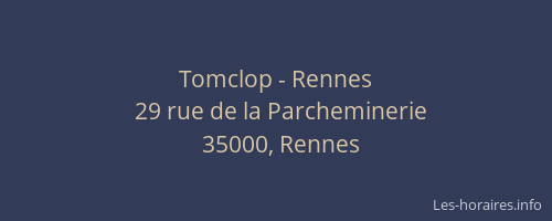 Tomclop - Rennes