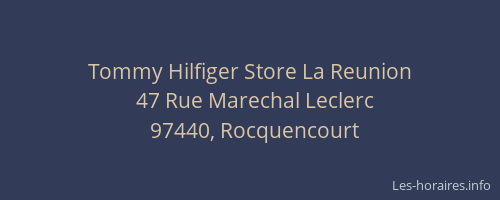 Tommy Hilfiger Store La Reunion