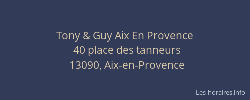 Tony & Guy Aix En Provence
