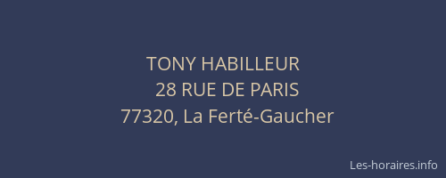 TONY HABILLEUR