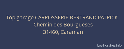 Top garage CARROSSERIE BERTRAND PATRICK