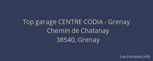 Top garage CENTRE CODIA - Grenay