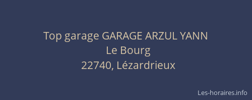 Top garage GARAGE ARZUL YANN