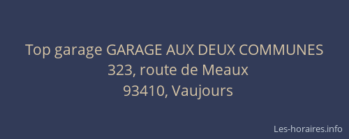Top garage GARAGE AUX DEUX COMMUNES