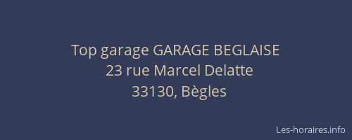 Top garage GARAGE BEGLAISE
