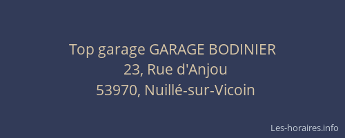 Top garage GARAGE BODINIER