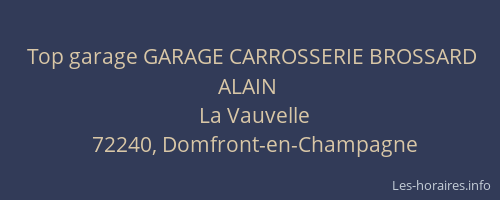 Top garage GARAGE CARROSSERIE BROSSARD ALAIN
