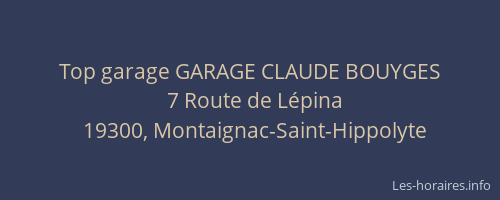 Top garage GARAGE CLAUDE BOUYGES