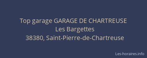 Top garage GARAGE DE CHARTREUSE