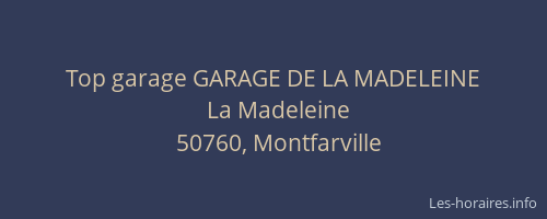 Top garage GARAGE DE LA MADELEINE