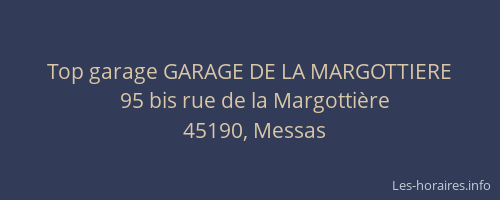 Top garage GARAGE DE LA MARGOTTIERE