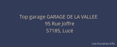 Top garage GARAGE DE LA VALLEE