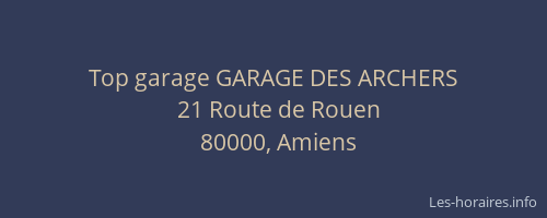 Top garage GARAGE DES ARCHERS