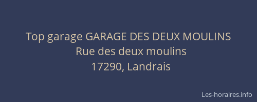 Top garage GARAGE DES DEUX MOULINS