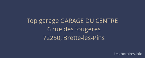 Top garage GARAGE DU CENTRE
