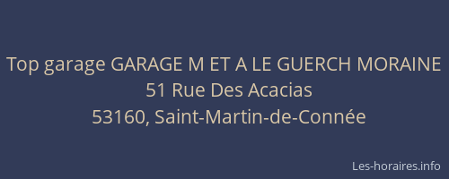 Top garage GARAGE M ET A LE GUERCH MORAINE