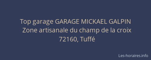 Top garage GARAGE MICKAEL GALPIN