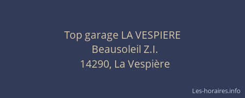 Top garage LA VESPIERE