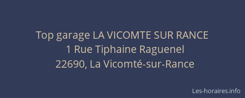 Top garage LA VICOMTE SUR RANCE