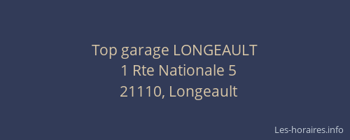 Top garage LONGEAULT