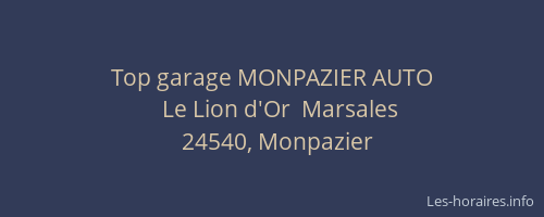 Top garage MONPAZIER AUTO