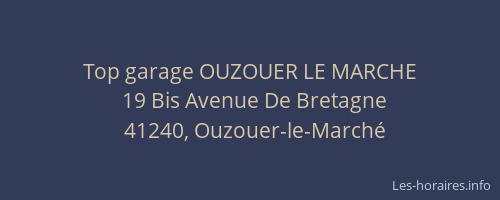Top garage OUZOUER LE MARCHE