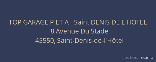 TOP GARAGE P ET A - Saint DENIS DE L HOTEL
