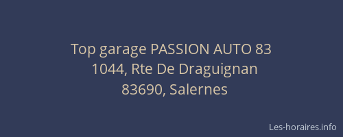 Top garage PASSION AUTO 83