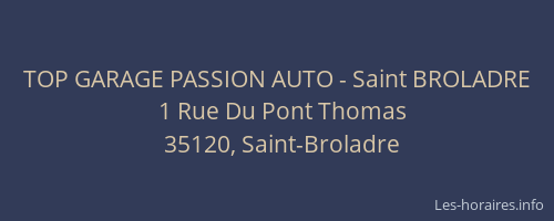 TOP GARAGE PASSION AUTO - Saint BROLADRE