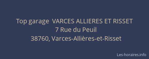 Top garage  VARCES ALLIERES ET RISSET