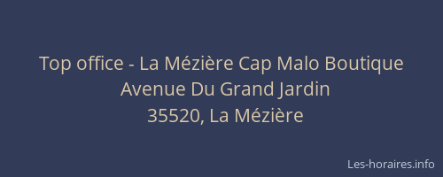 Top office - La Mézière Cap Malo Boutique