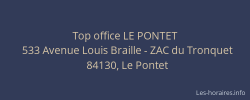 Top office LE PONTET