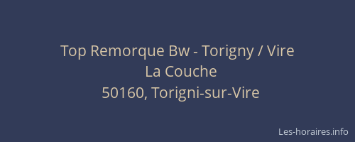 Top Remorque Bw - Torigny / Vire