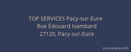TOP SERVICES Pacy-sur-Eure