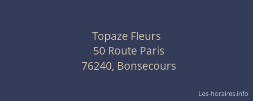 Topaze Fleurs