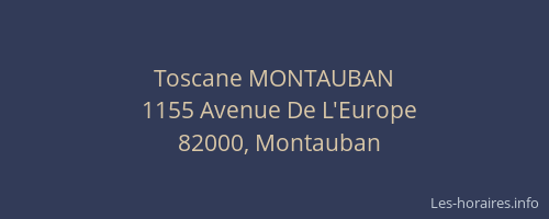 Toscane MONTAUBAN